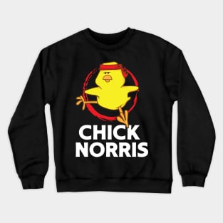 Funny Chick Norris Karate Chicken Crewneck Sweatshirt